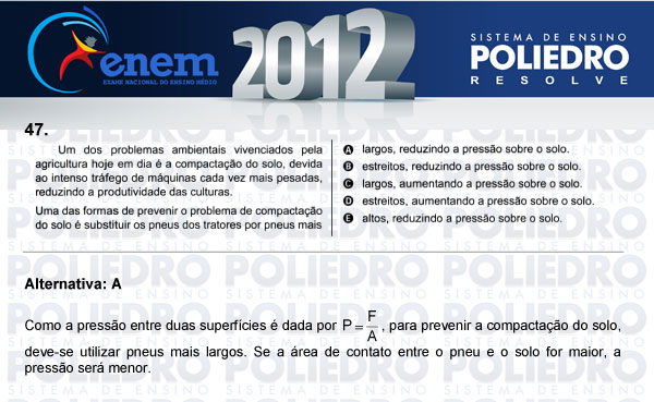 Questão 47 - Sábado (Prova azul) - ENEM 2012