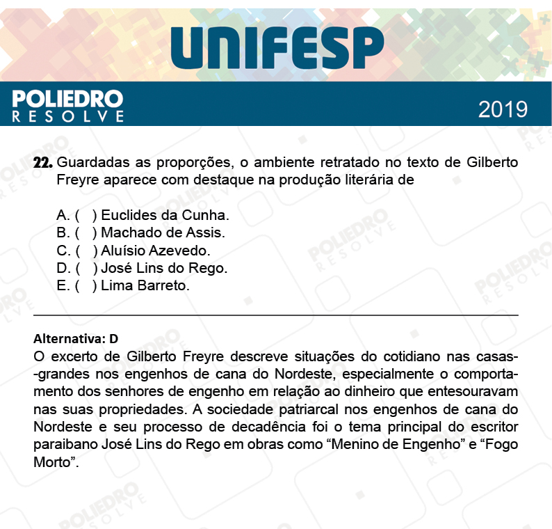 Questão 22 - Fase única - 1º Dia - UNIFESP 2019