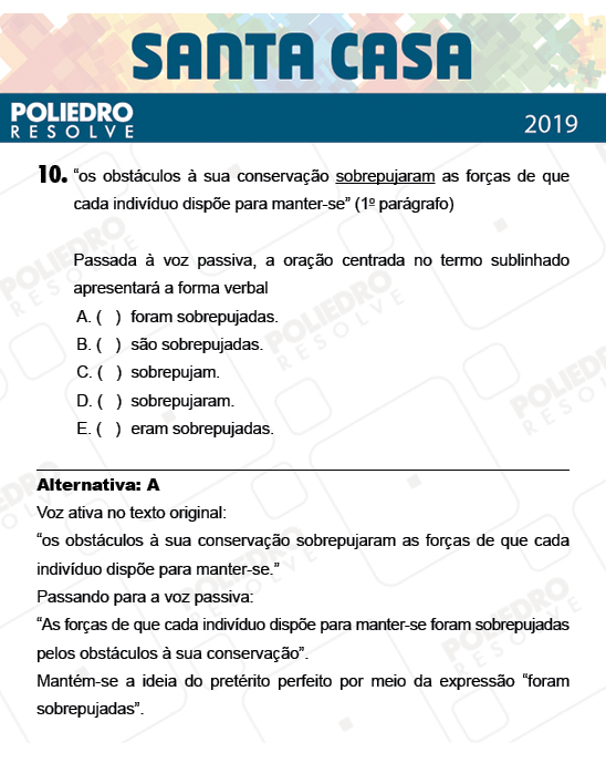 Questão 10 - 2º Dia - Objetivas - SANTA CASA 2019