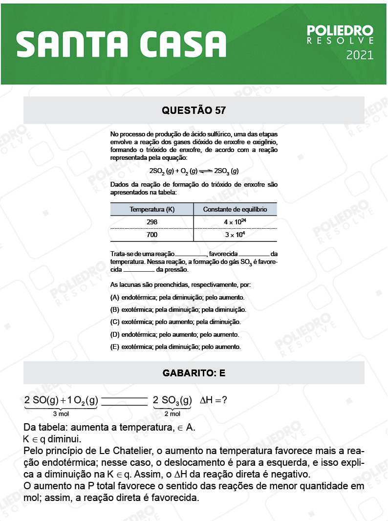 Questão 57 - 1º Dia - SANTA CASA 2021