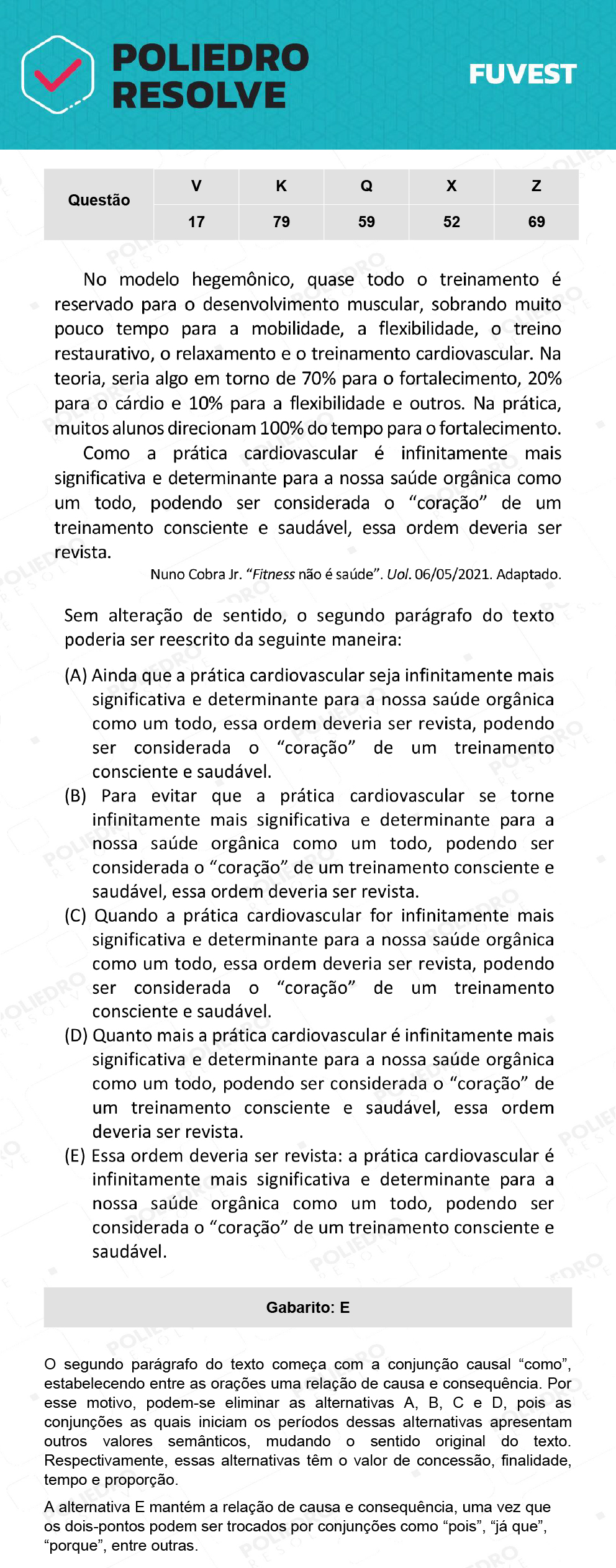 Questão 52 - 1ª Fase - Prova X - 12/12/21 - FUVEST 2022