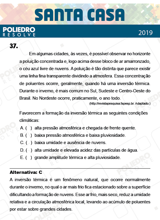 Questão 37 - 2º Dia - Objetivas - SANTA CASA 2019