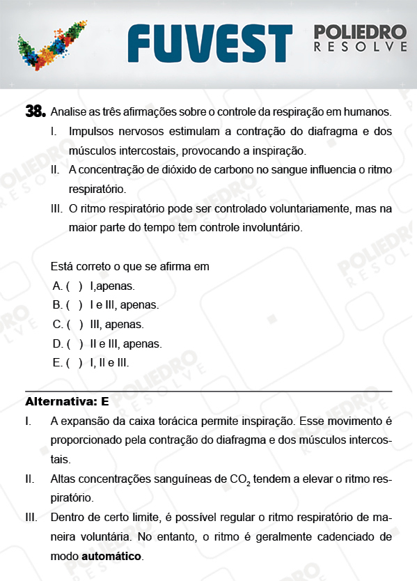 Questão 38 - 1ª Fase - PROVA V - FUVEST 2018