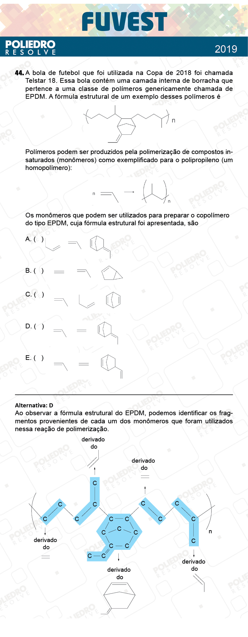 Questão 44 - 1ª Fase - Prova V - FUVEST 2019