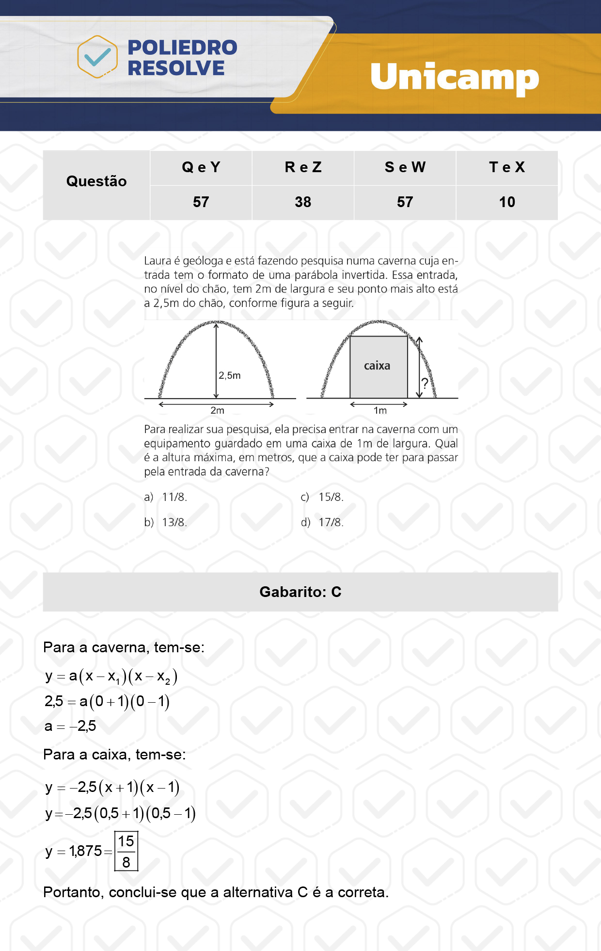 Questão 57 - 1ª Fase - 1º Dia - S e W - UNICAMP 2024