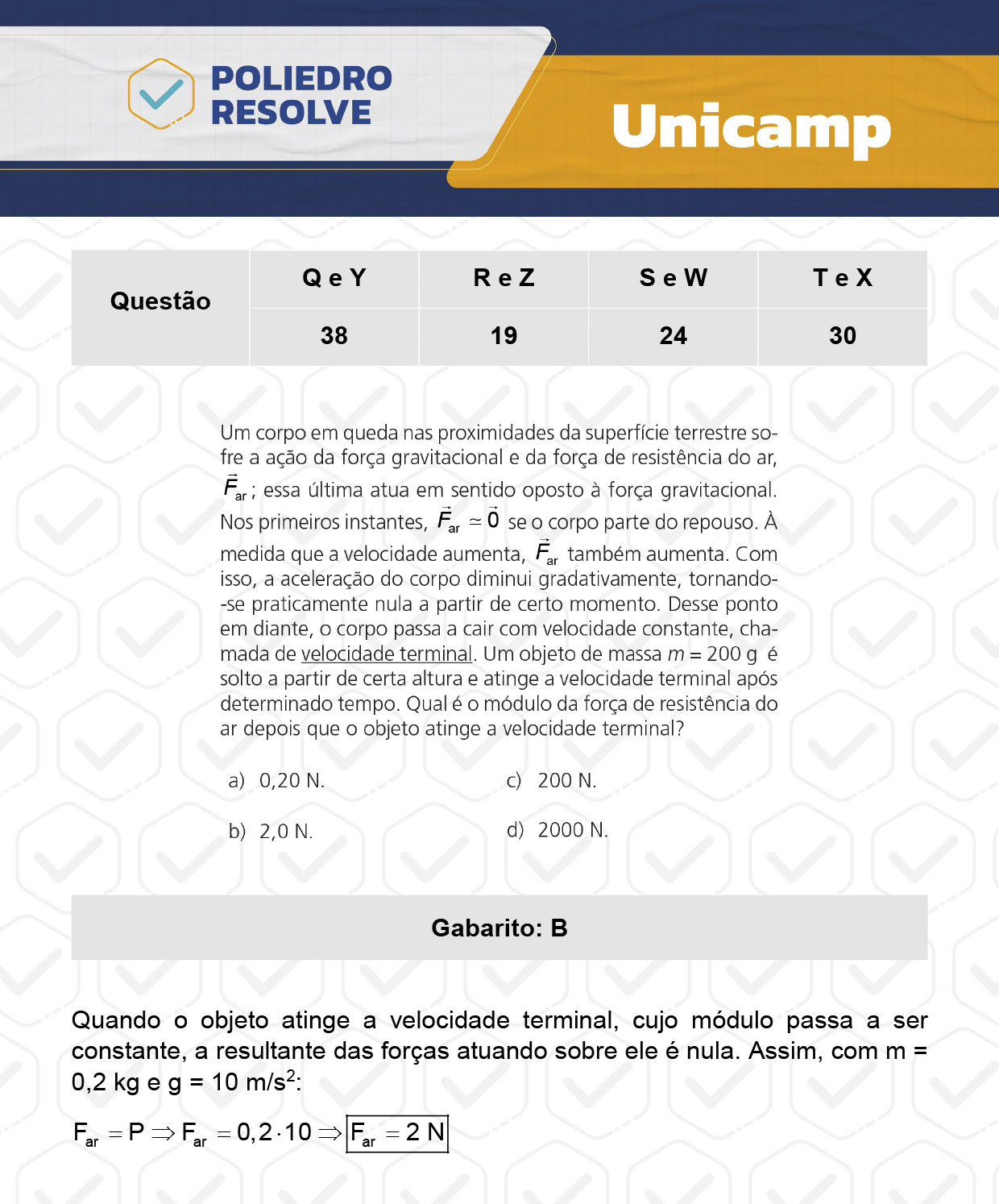 Questão 19 - 1ª Fase - 1º Dia - R e Z - UNICAMP 2024