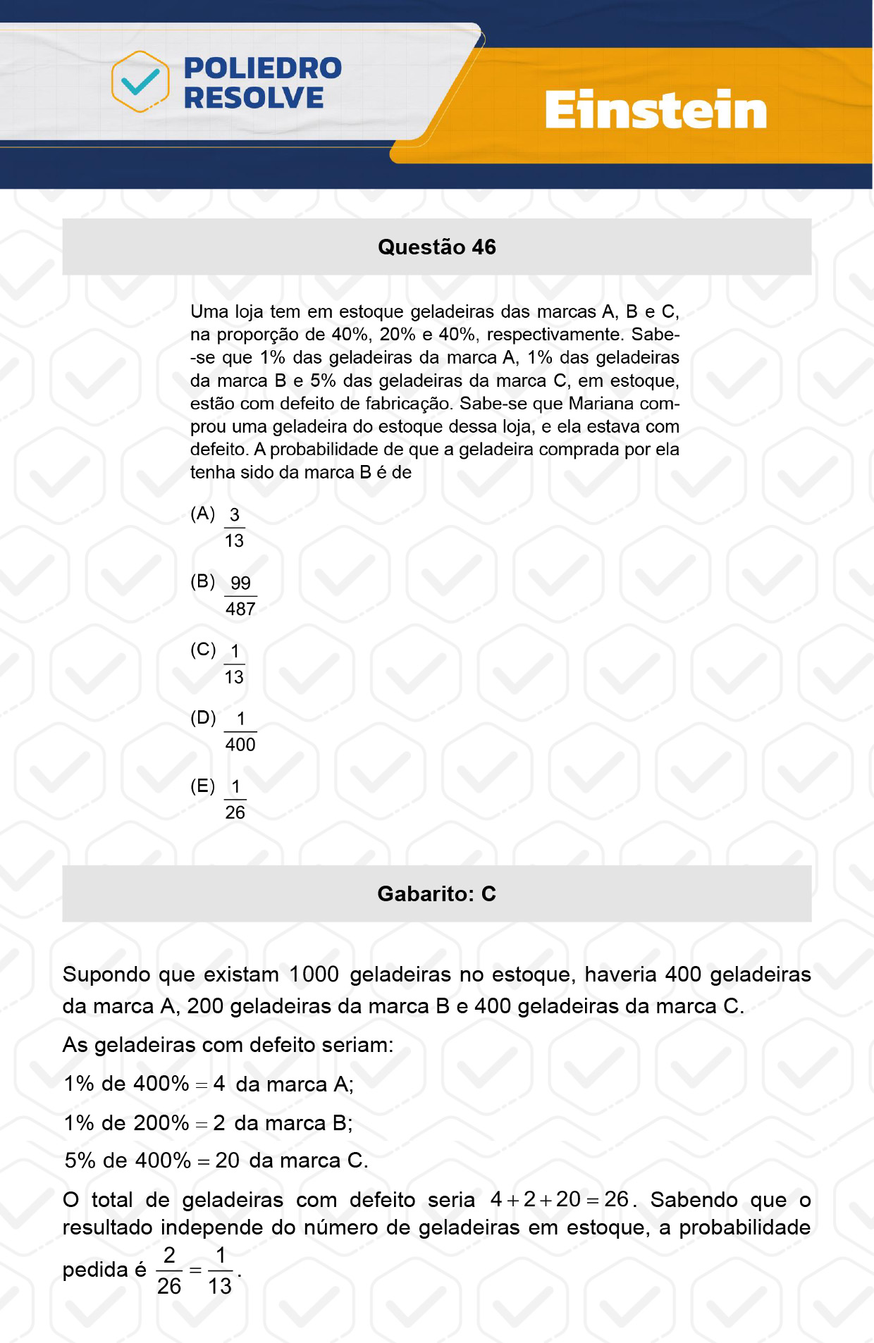 Questão 46 - Fase única - EINSTEIN 2024