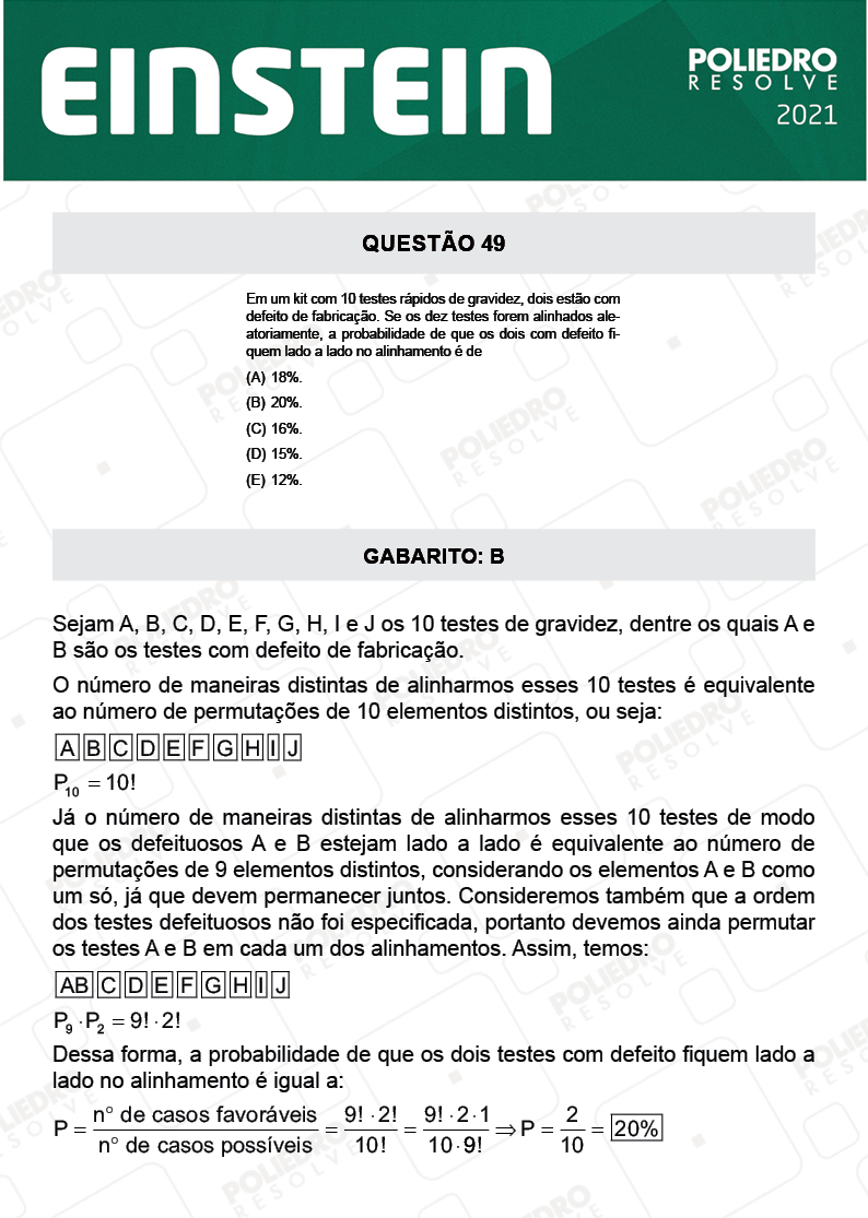 Questão 49 - Fase única - EINSTEIN 2021