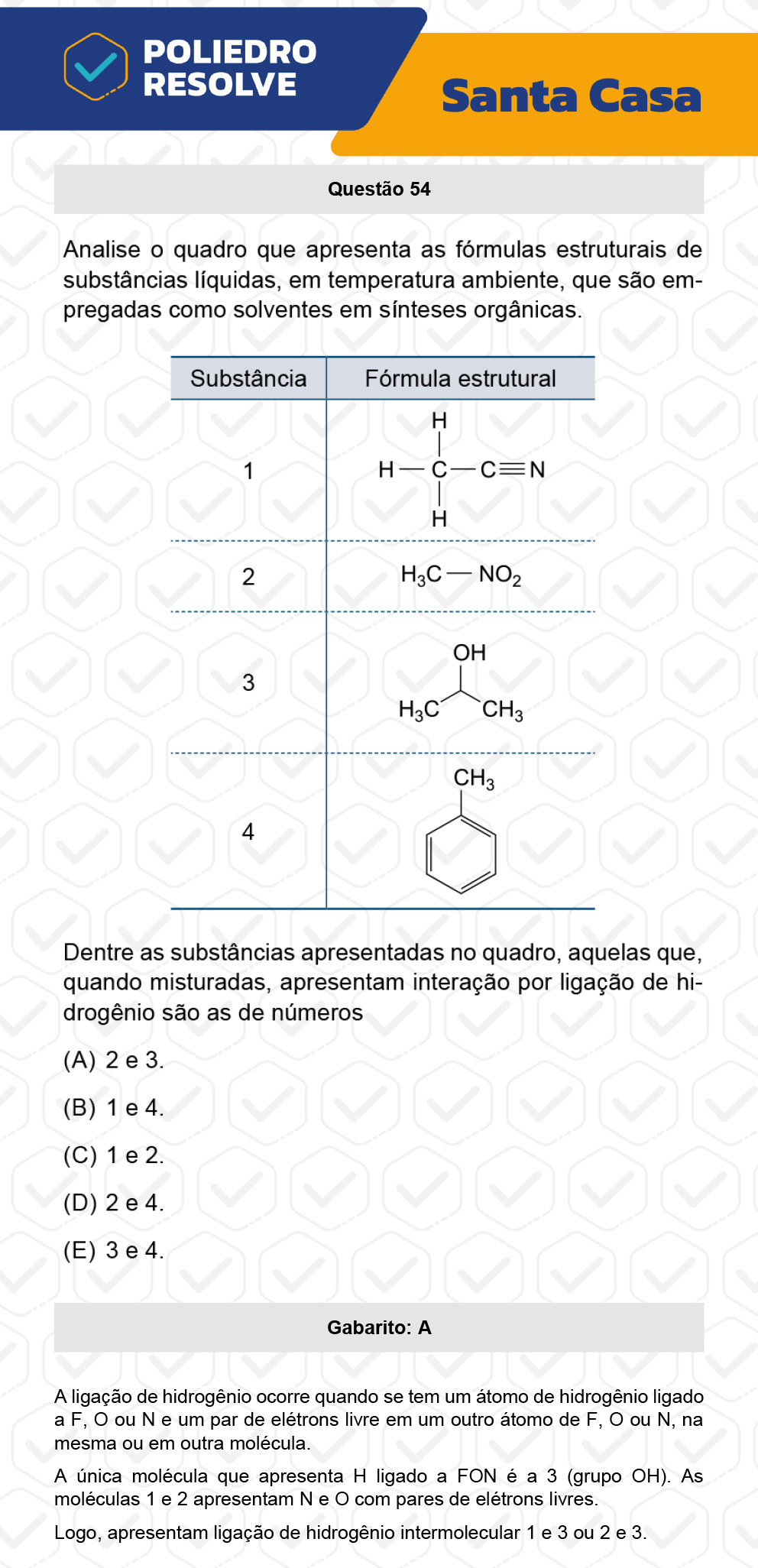 Questão 54 - 1º Dia - SANTA CASA 2023