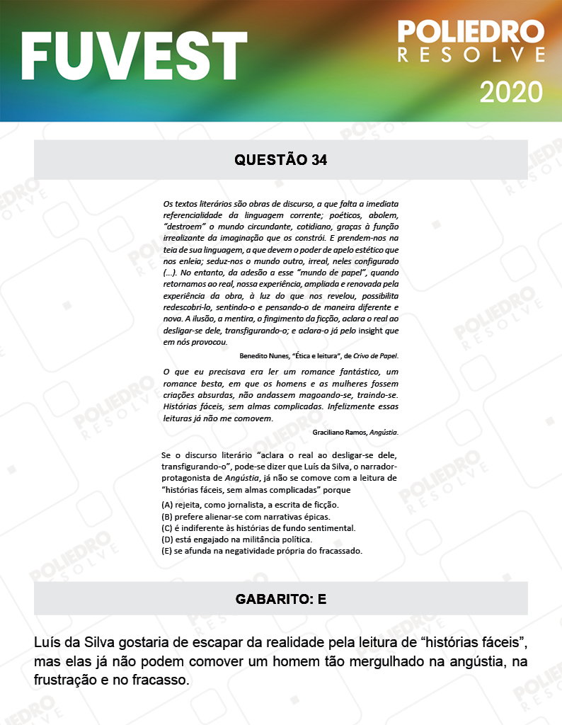 Questão 34 - 1ª Fase - Prova V - FUVEST 2020