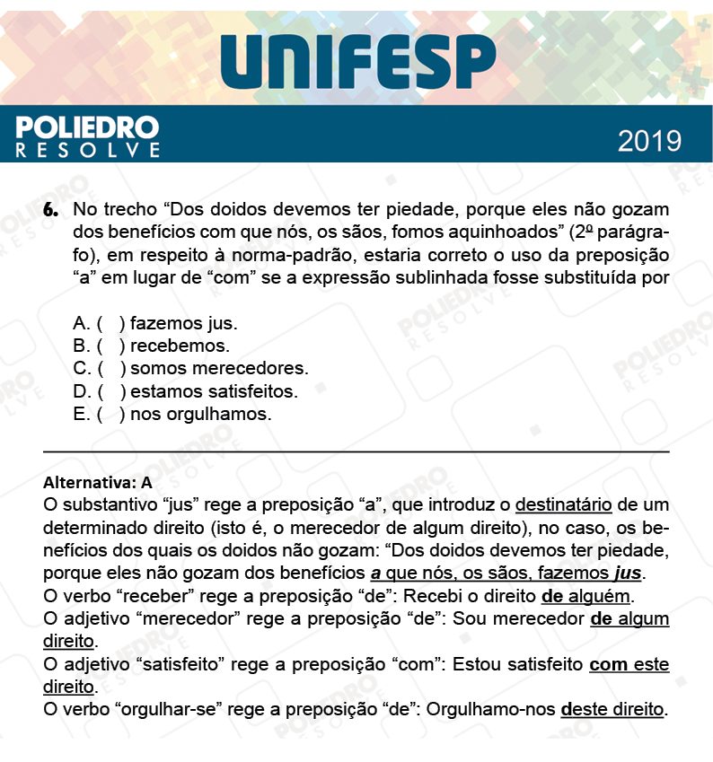 Questão 6 - Fase única - 1º Dia - UNIFESP 2019