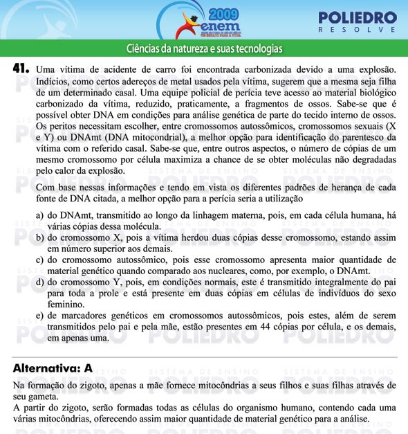 Questão 41 - Prova - ENEM 2009