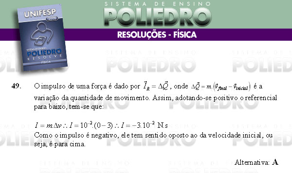 Questão 49 - Conhecimentos Gerais - UNIFESP 2008