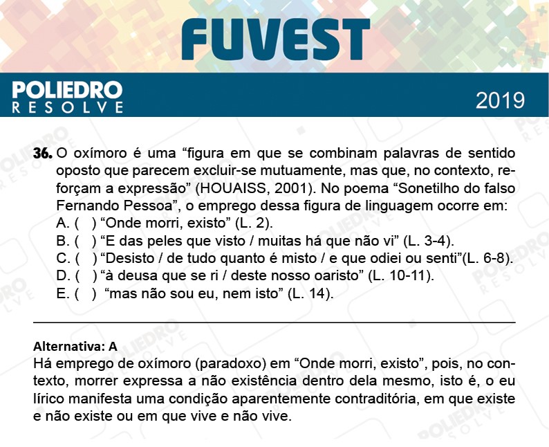 Questão 36 - 1ª Fase - Prova Z - FUVEST 2019