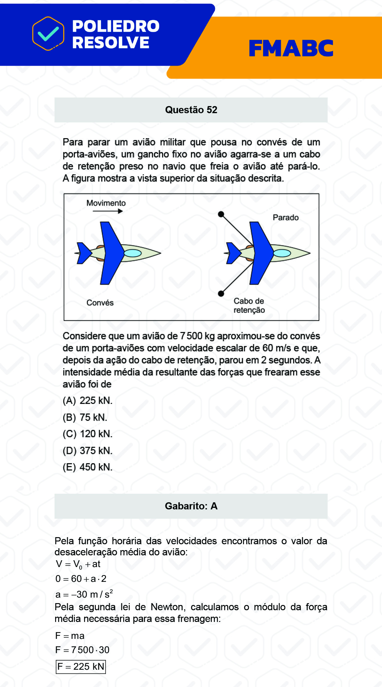 Questão 52 - Fase única - FMABC 2023