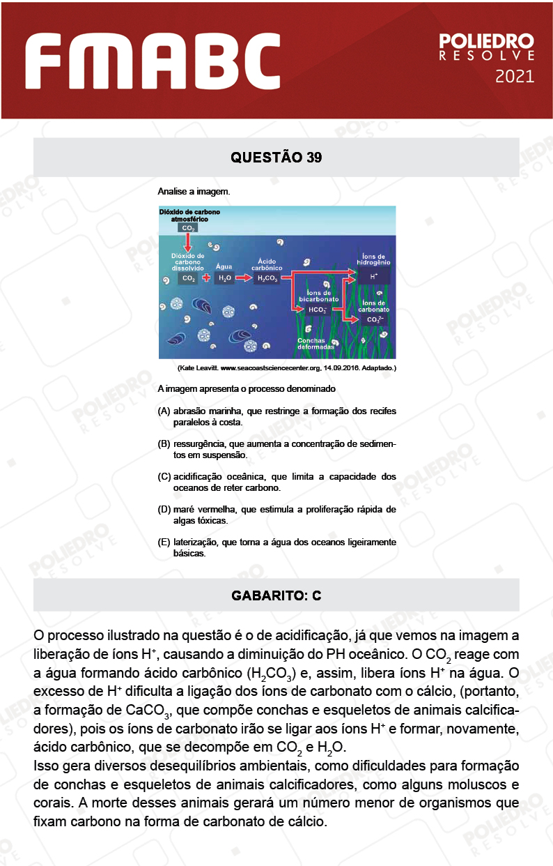 Questão 39 - Fase única - FMABC 2021