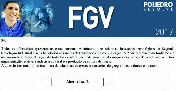 Questão 54 - Objetivas - 2017.1 - FGV 2017