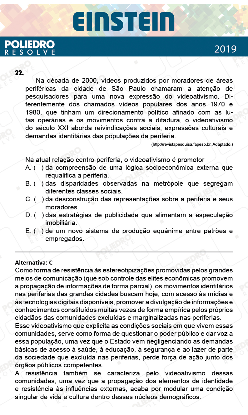 Questão 22 - Fase única - EINSTEIN 2019