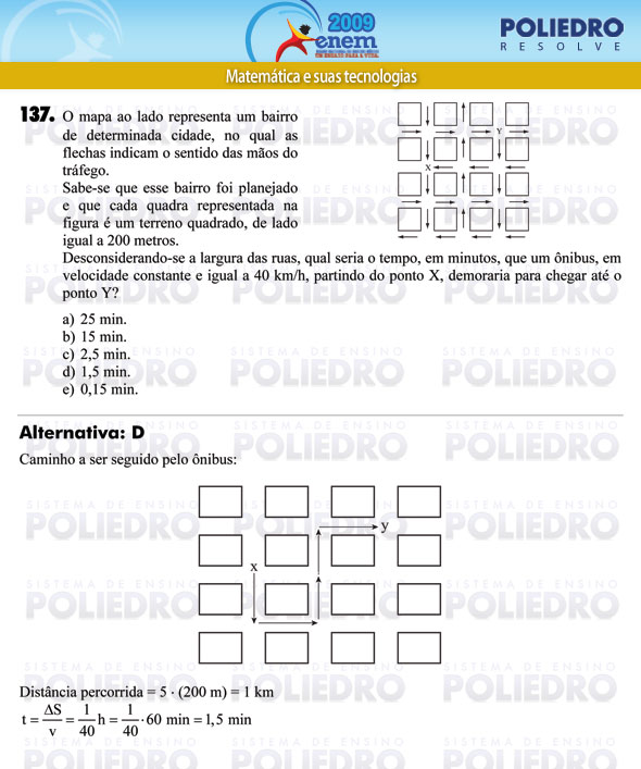 Questão 137 - Prova - ENEM 2009