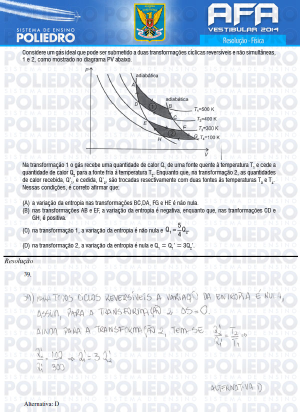 Questão 39 - Prova Modelo B - AFA 2014