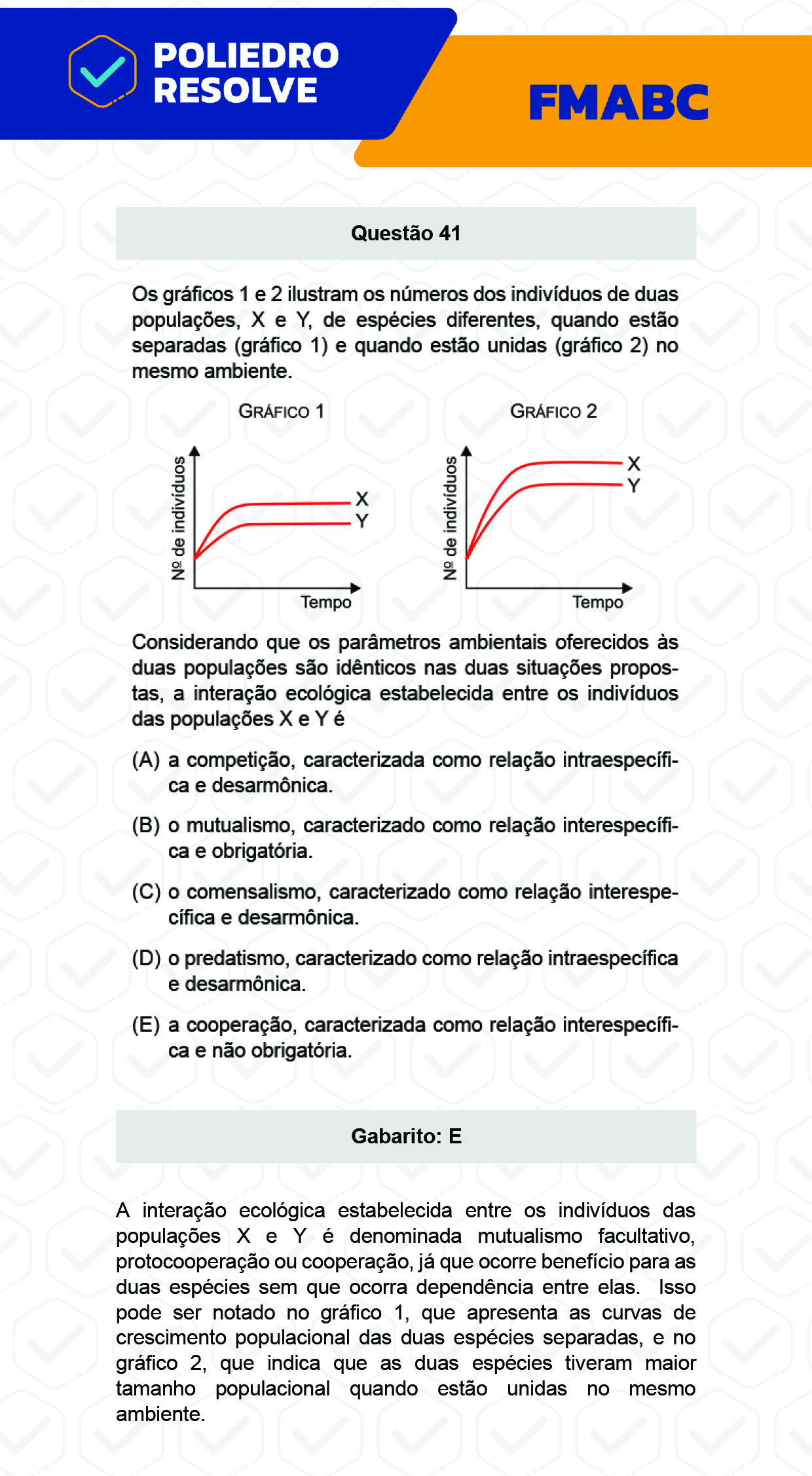 Questão 41 - Fase única - FMABC 2023