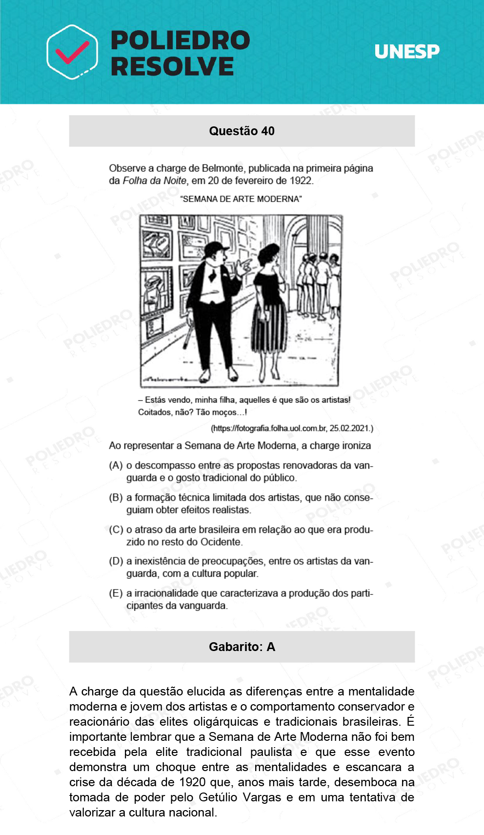 Questão 40 - 1ª Fase - Ext / Hum - UNESP 2022