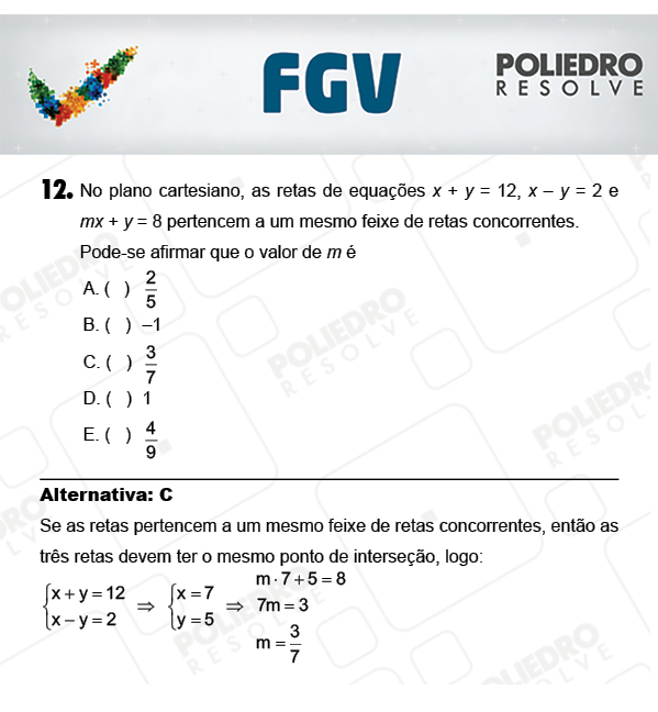 Questão 12 - Objetivas - FGV 2018