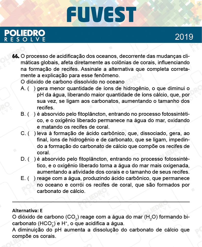 Questão 66 - 1ª Fase - Prova K - FUVEST 2019