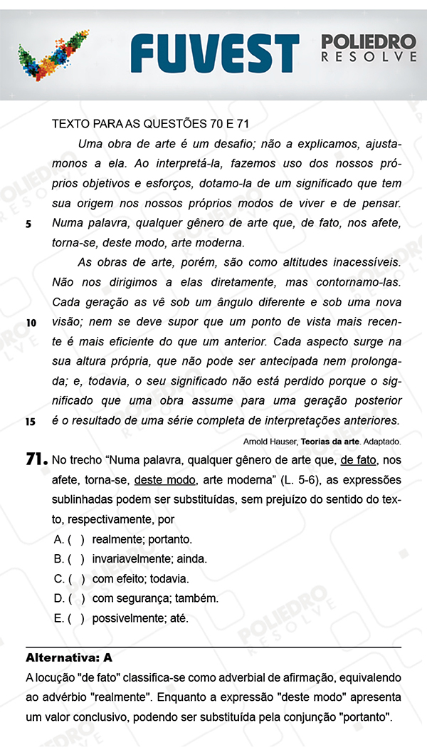 Questão 71 - 1ª Fase - PROVA V - FUVEST 2018