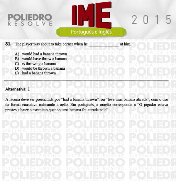 Questão 31 - Português e Inglês - IME 2015