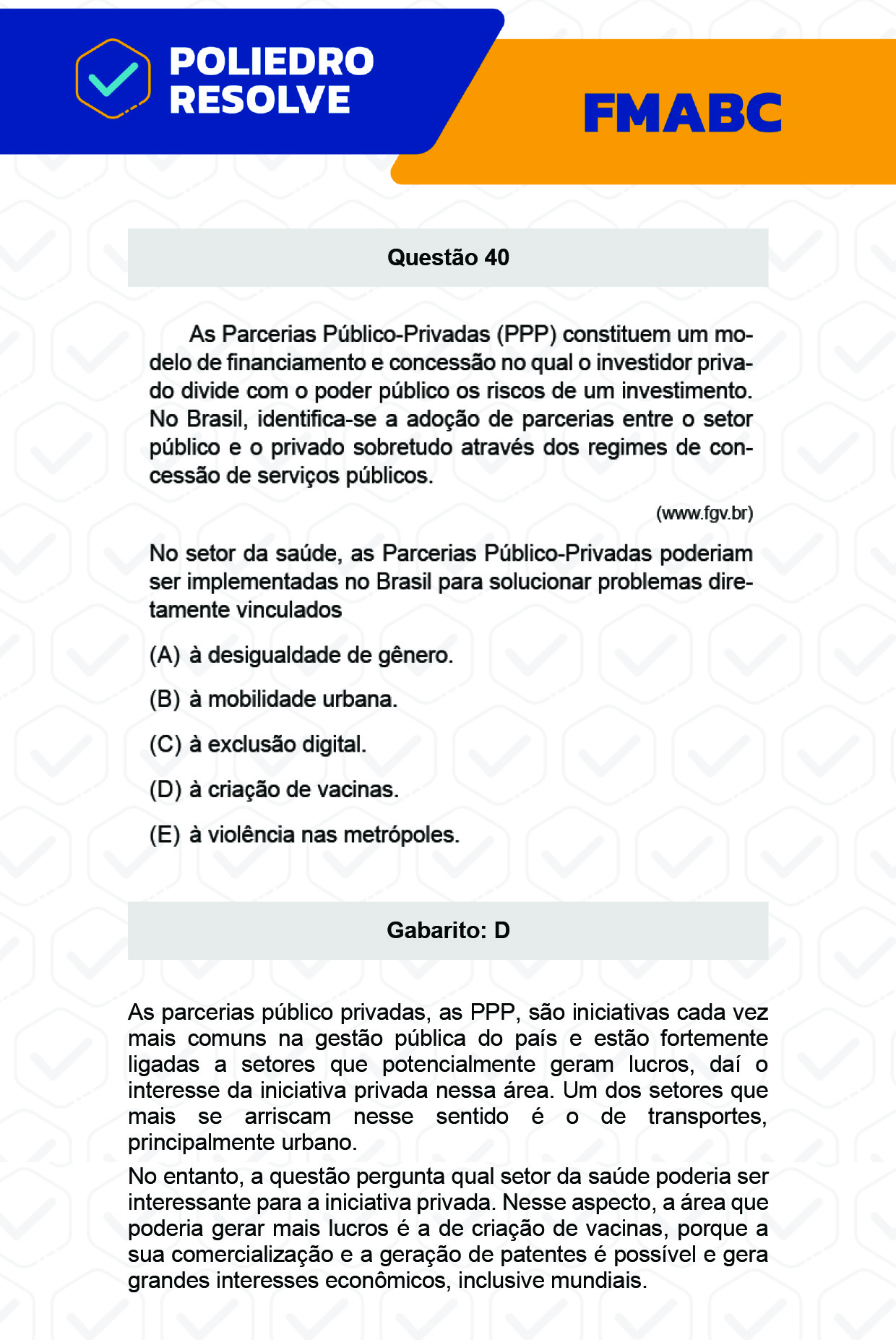 Questão 40 - Fase única - FMABC 2023