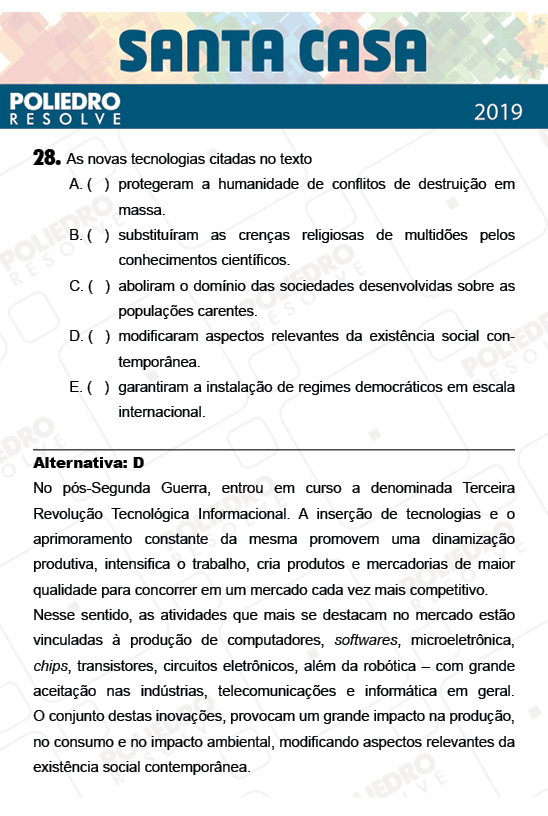 Questão 28 - 2º Dia - Objetivas - SANTA CASA 2019