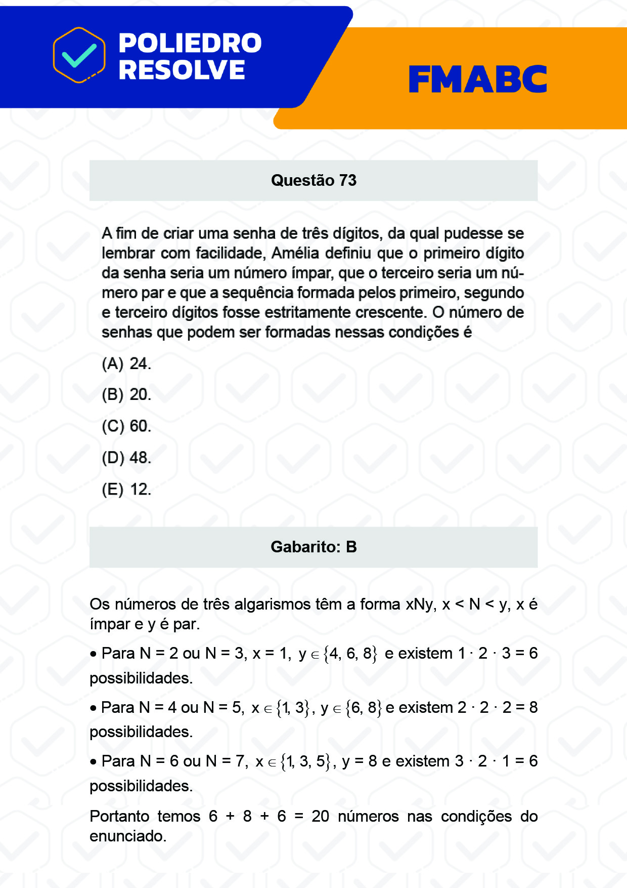 Questão 73 - Fase única - FMABC 2023