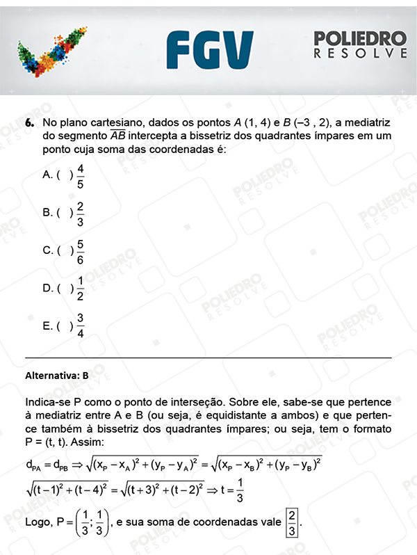 Questão 6 - Objetivas - FGV 2018