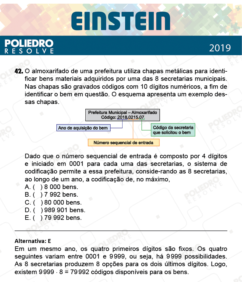 Questão 42 - Fase única - EINSTEIN 2019