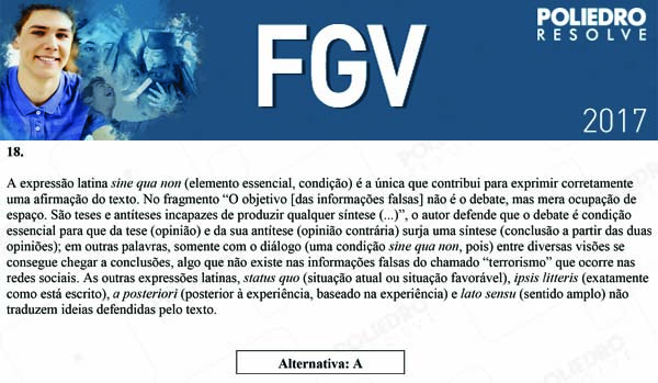 Questão 18 - Objetivas - 2017.1 - FGV 2017