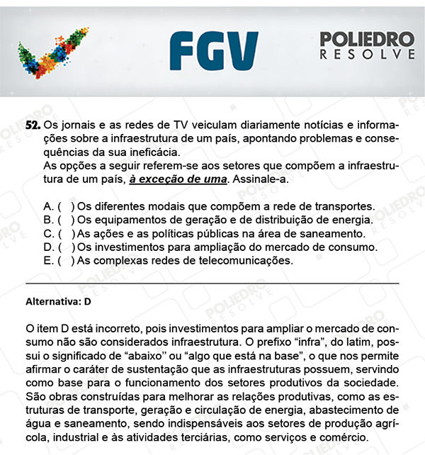 Questão 52 - Objetivas - FGV 2018