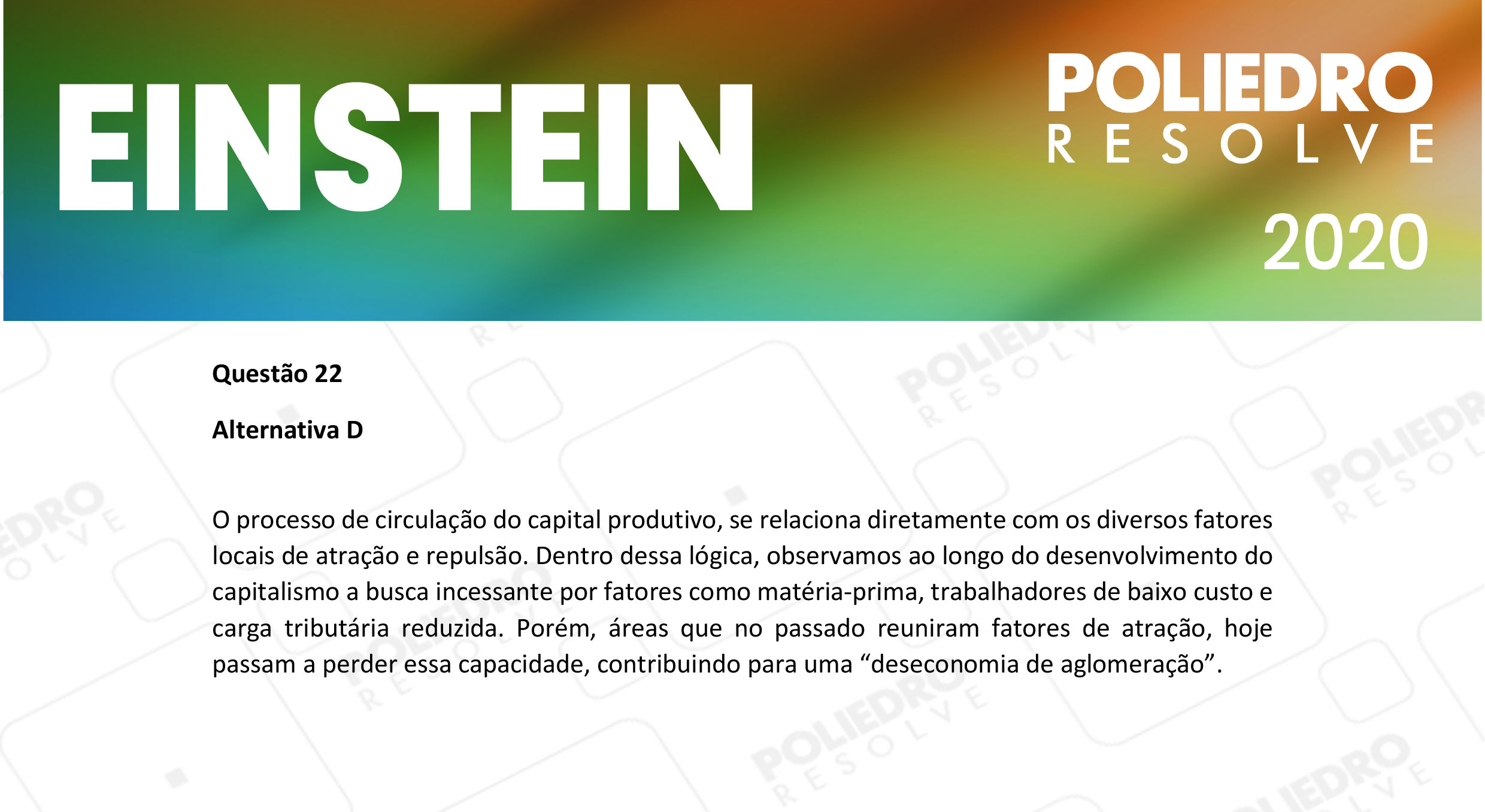 Questão 22 - Fase única - EINSTEIN 2020