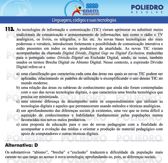 Questão 113 - Prova - ENEM 2009