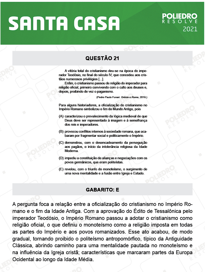 Questão 21 - 1º Dia - SANTA CASA 2021