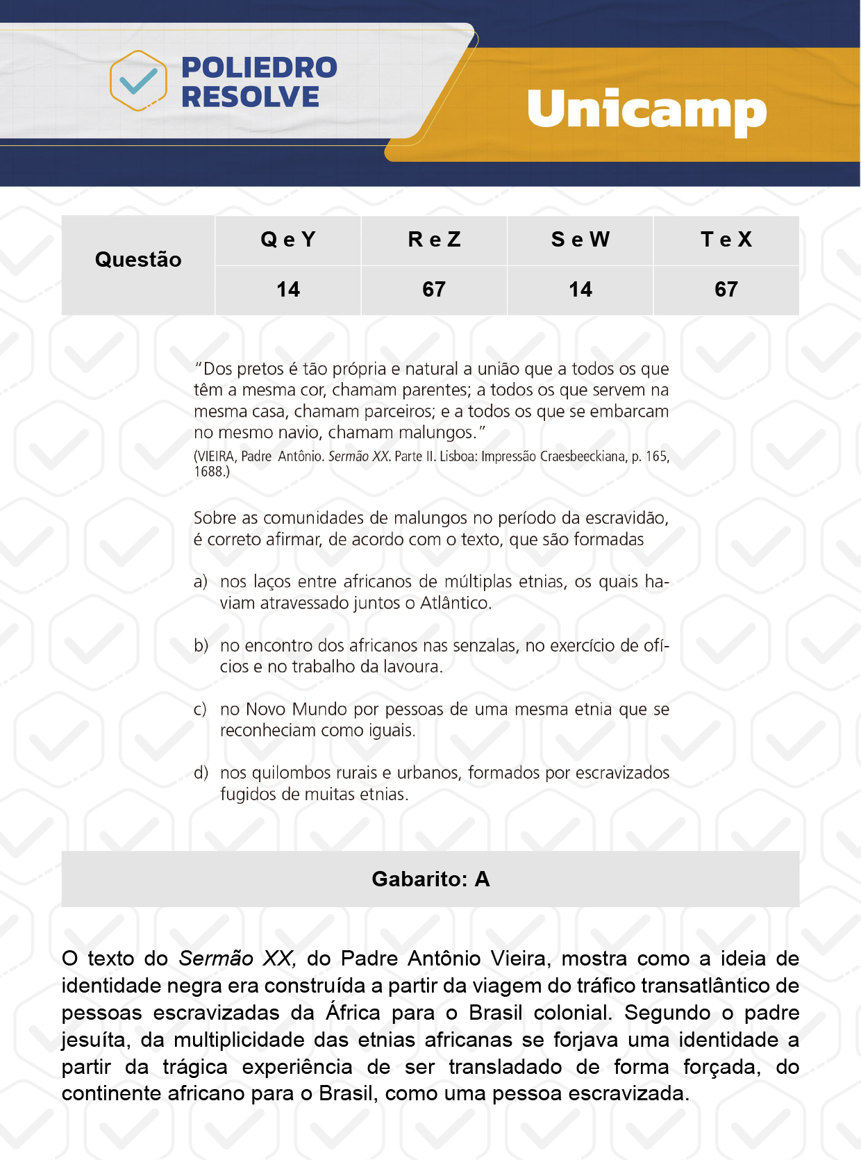 Questão 67 - 1ª Fase - 1º Dia - T e X - UNICAMP 2024