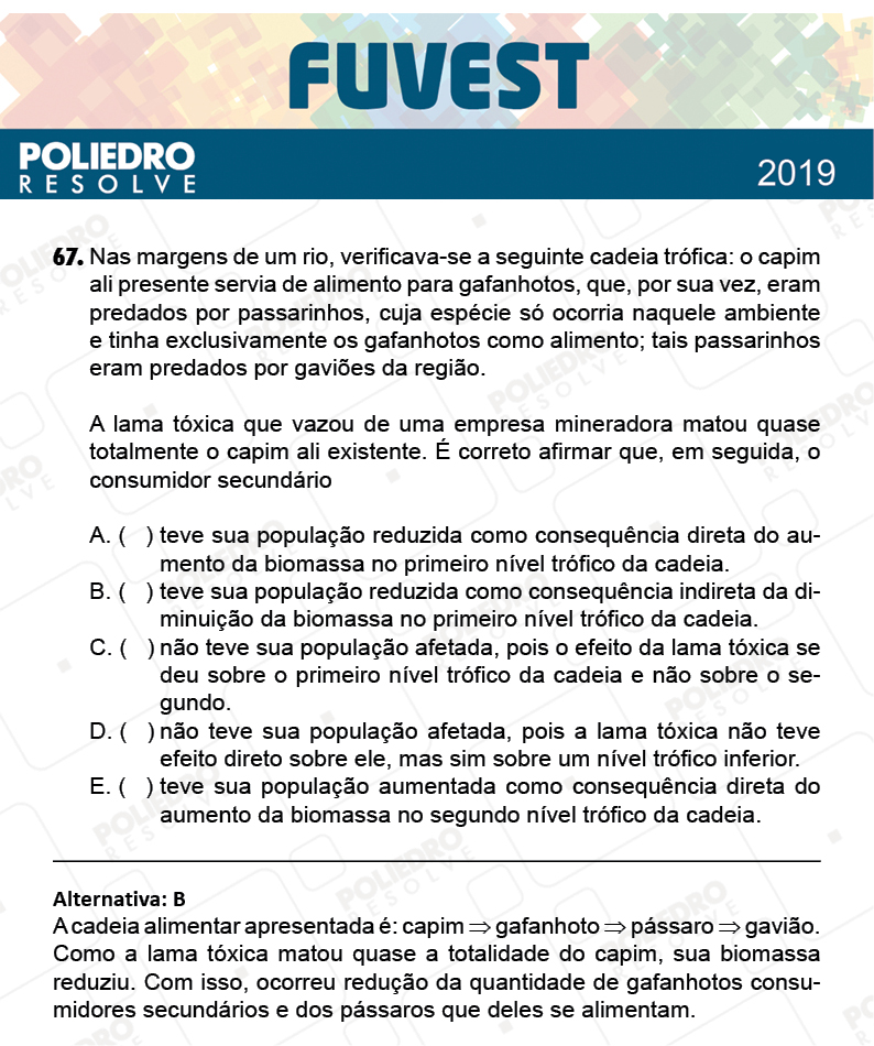 Questão 67 - 1ª Fase - Prova K - FUVEST 2019