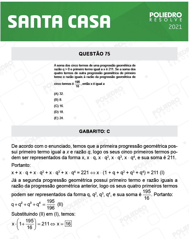 Questão 75 - 1º Dia - SANTA CASA 2021