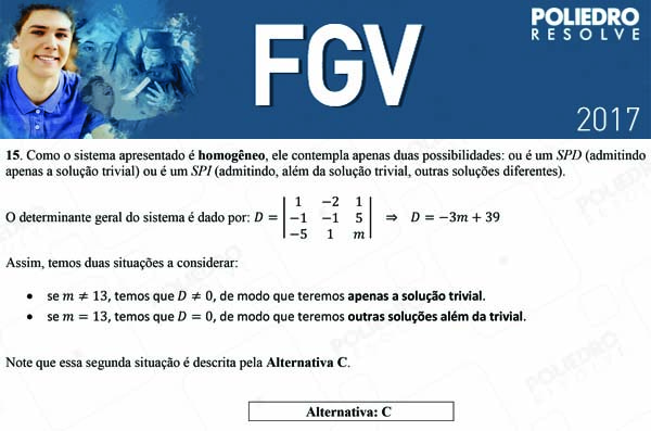 Questão 15 - Objetivas - 2017.1 - FGV 2017