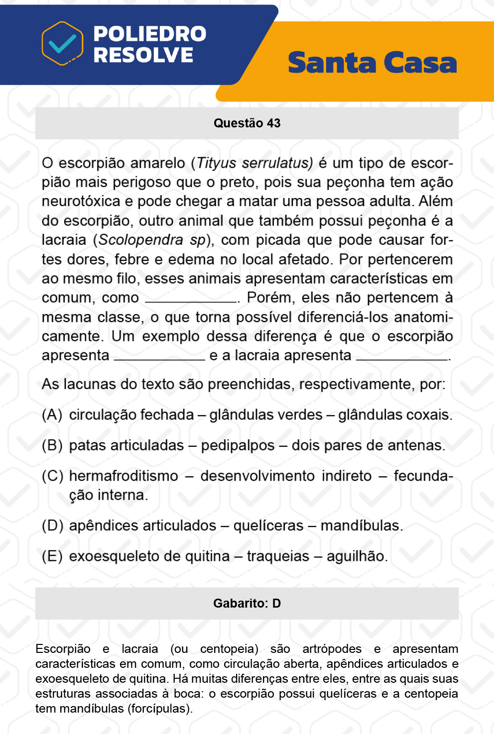 Questão 43 - 1º Dia - SANTA CASA 2023