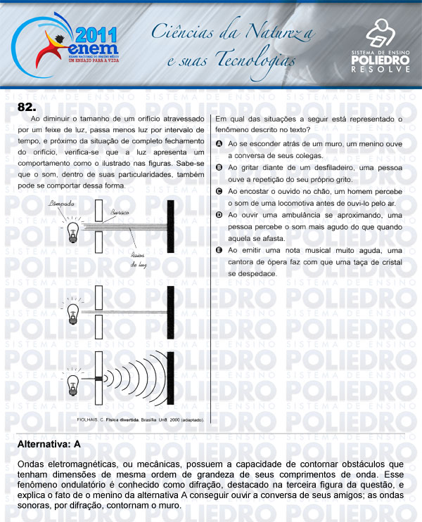 Questão 82 - Sábado (Prova rosa) - ENEM 2011
