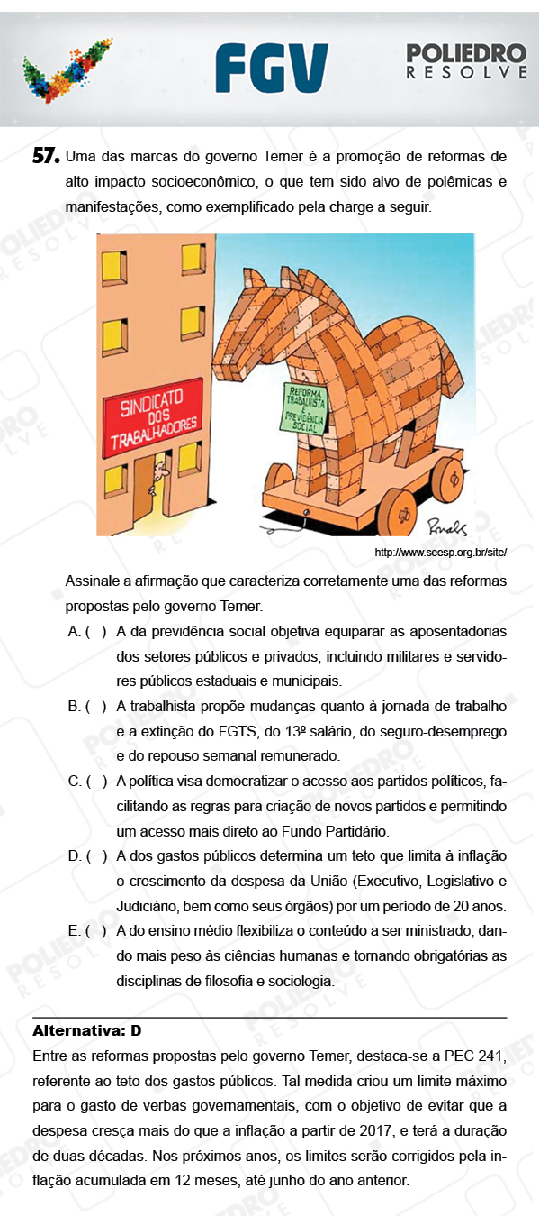 Questão 57 - Objetivas - FGV 2018