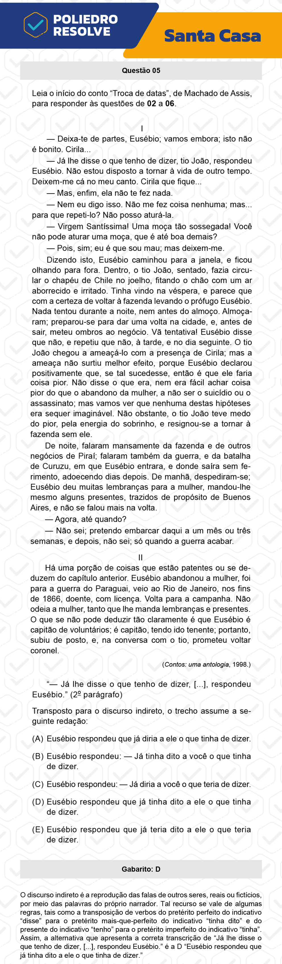 Questão 5 - 1º Dia - SANTA CASA 2023