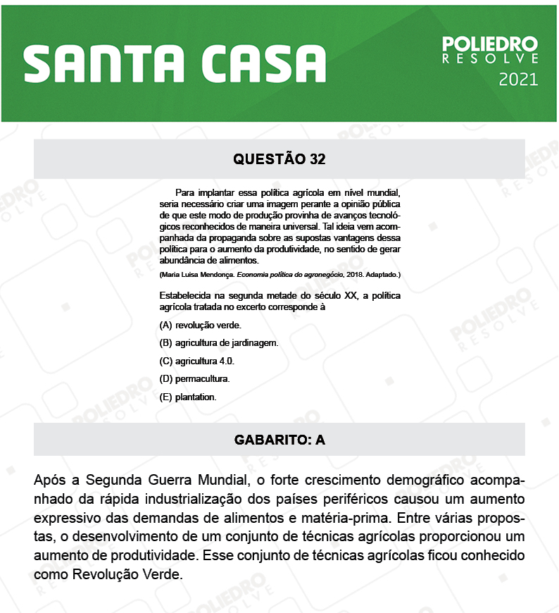 Questão 32 - 1º Dia - SANTA CASA 2021