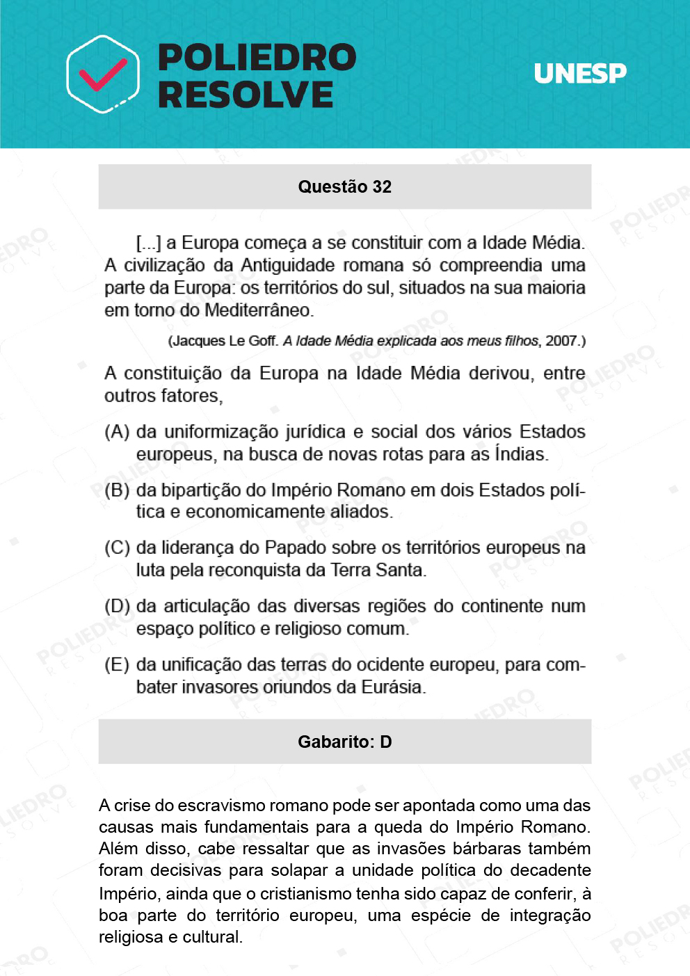 Questão 32 - 1ª Fase - Ext / Hum - UNESP 2022